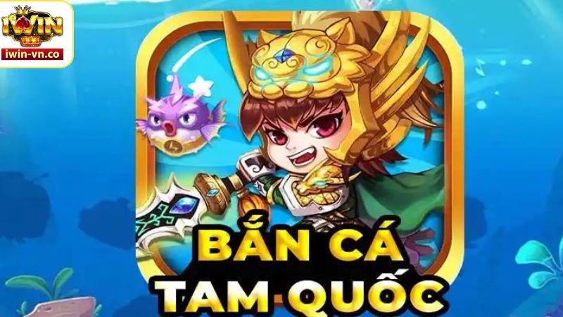 Tìm hiểu chung về bán cá tam quốc